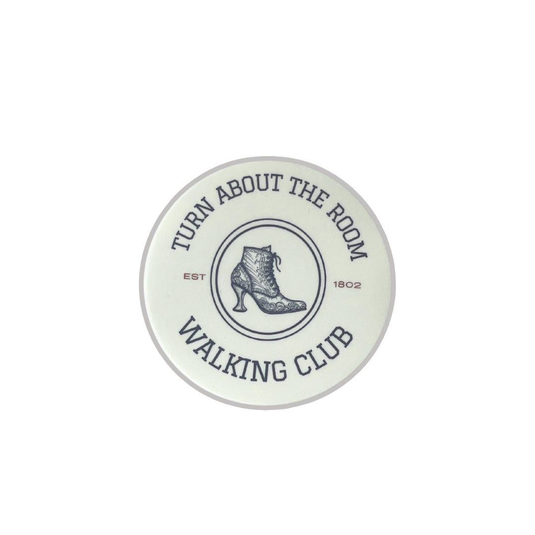 Turn About The Room Walking Club Sticker