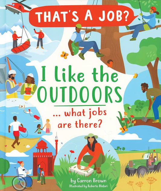 I Like the Outdoors... What Jobs Are There?