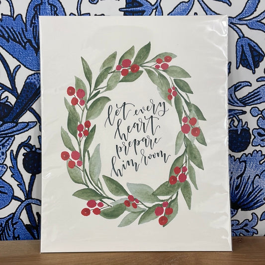 Let every heart prepare him room print